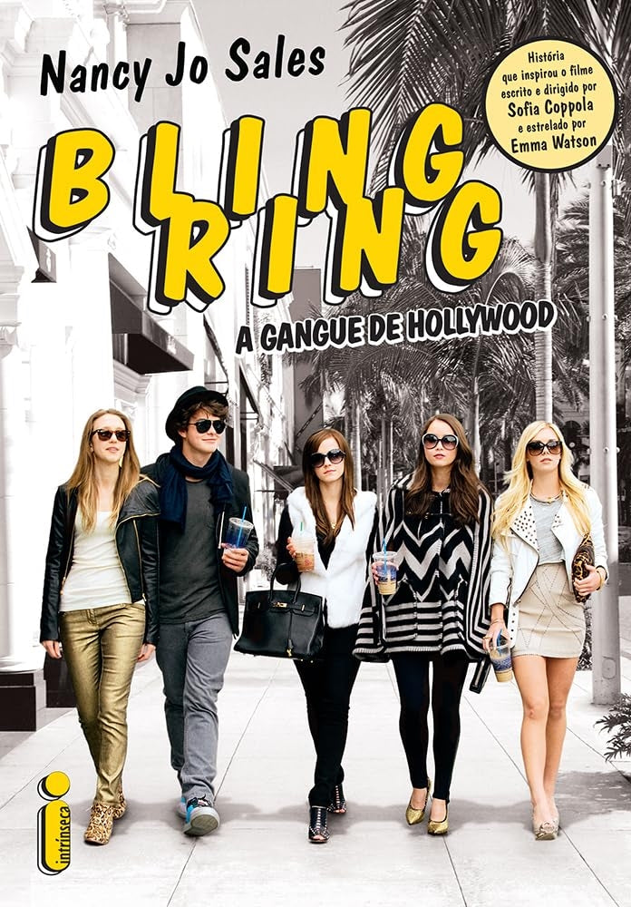 Bling Ring: a Gangue de Hollywood