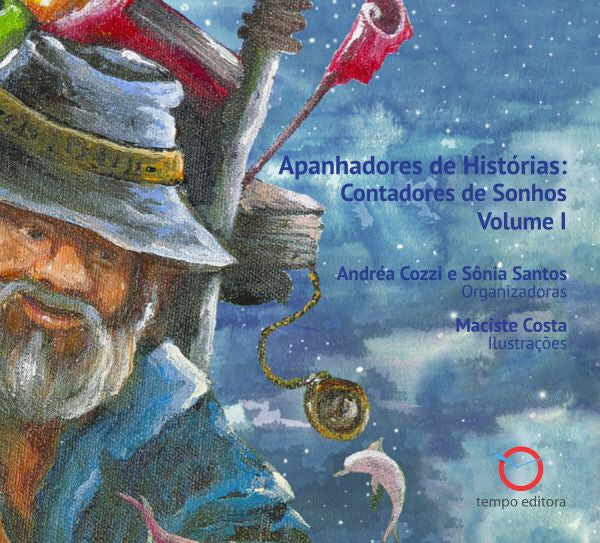 Apanhadores de Histórias: Contadores de Sonhos