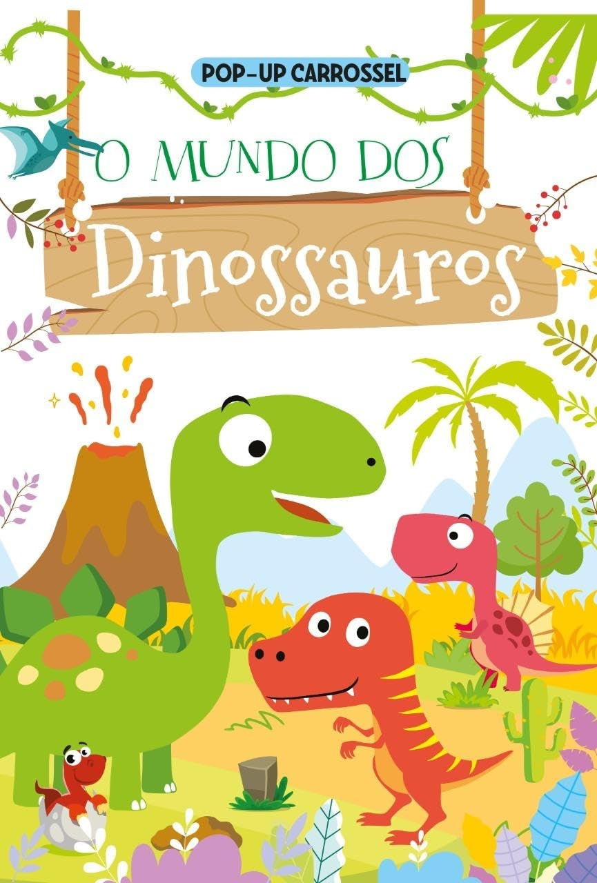 O Mundo dos Dinossauros (pop-up Carrossel)