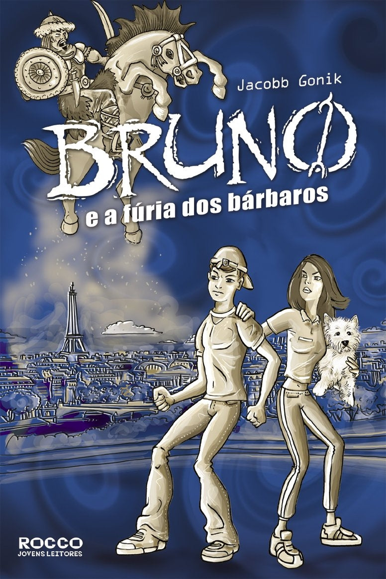 Bruno e a Fúria dos Bárbaros