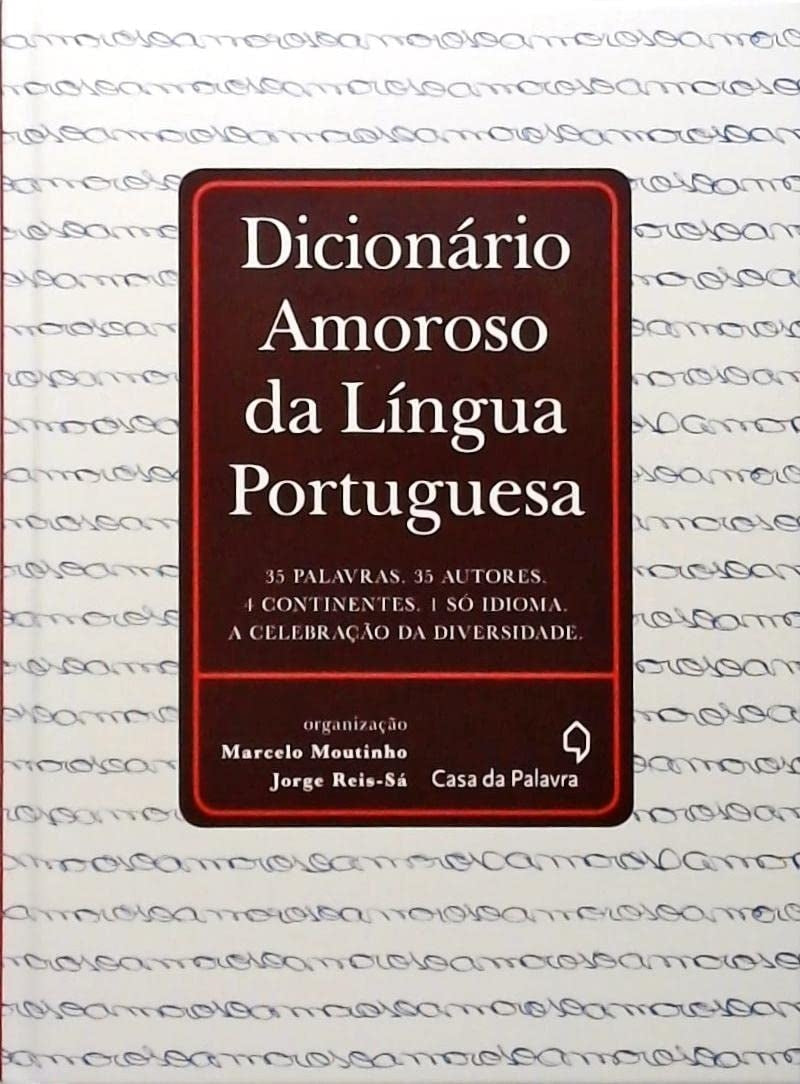 Dicionário Amoroso da Lingua Portuguesa