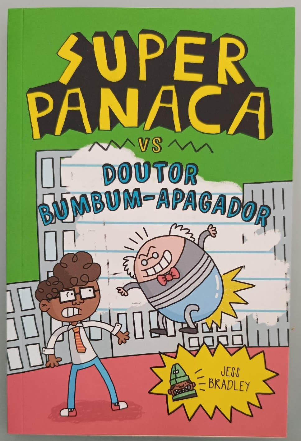 Super Panaca Vs Doutor Bumbum-apagador (coleção: Super Panaca - Vol.2)