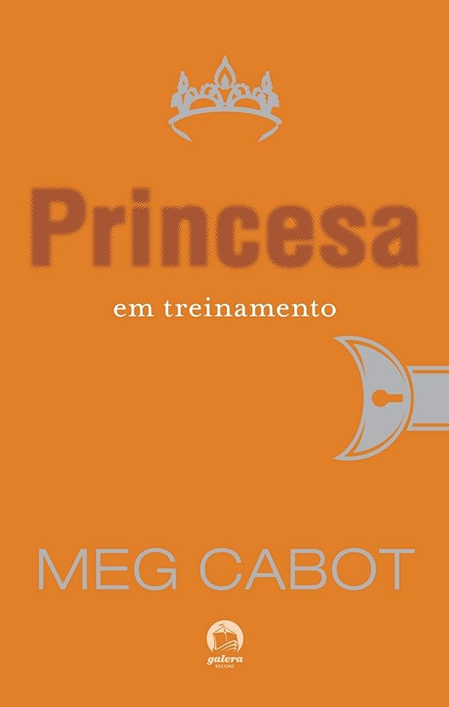 Princesa em Treinamento (coleção: o Diário da Princesa - Vol.6)