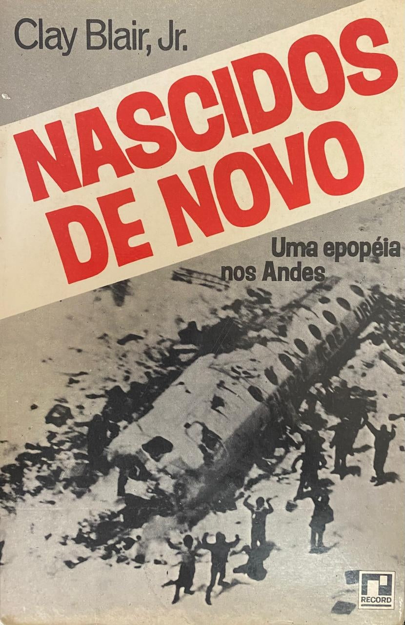 Nascidos de Novo: Uma Epopéia nos Andes