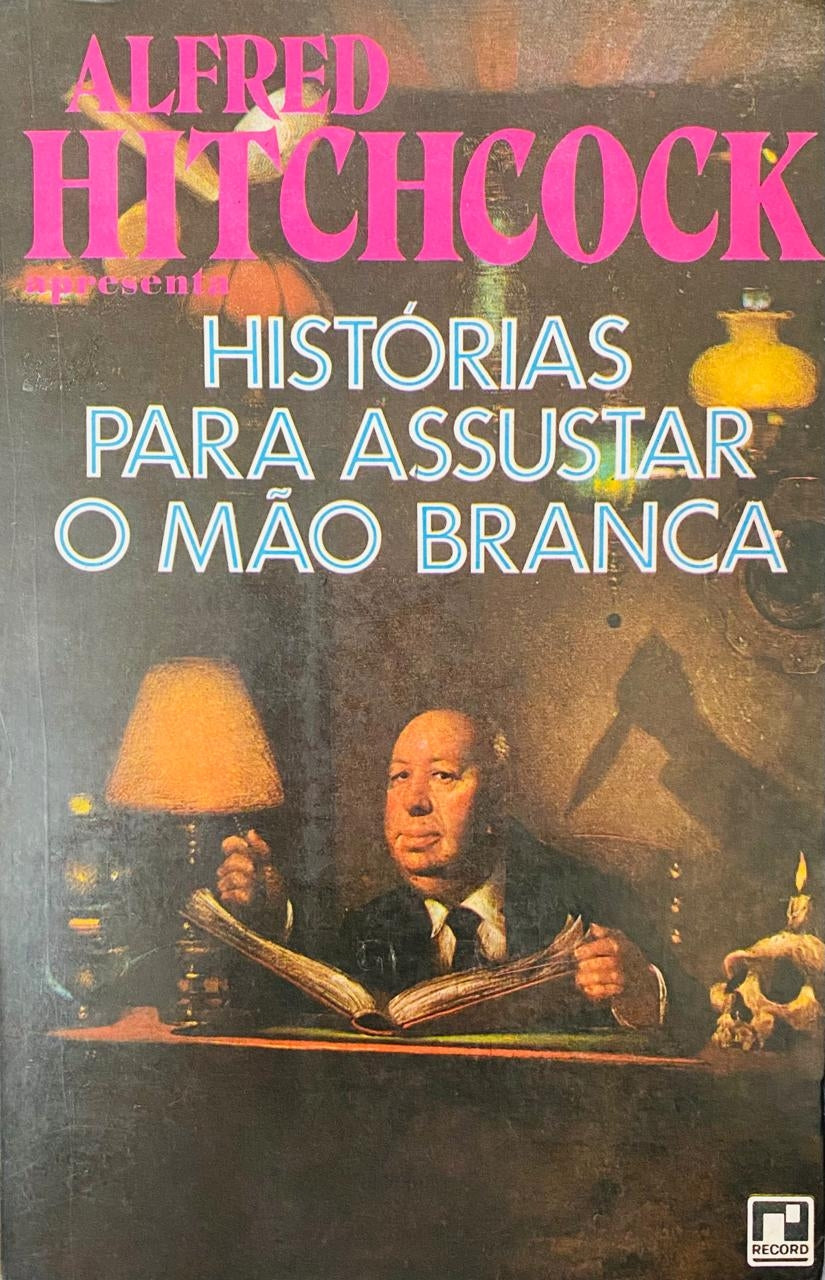 Histórias para Assustar o Mão Branca