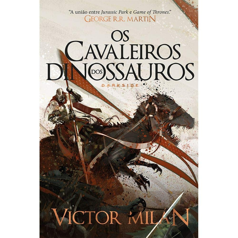 Os Cavaleiros dos Dinossauros: as Batalhas Continuam (coleção: os Senhores dos Dinossauros - Vol.2)