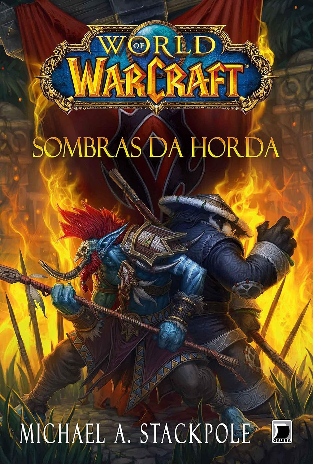 Sombras da Horda (coleção: World Of Warcraft - Vol.13)