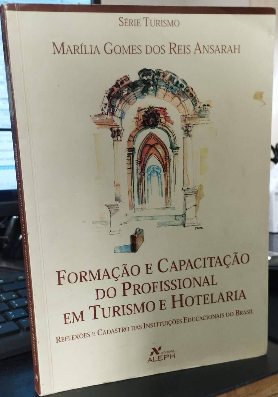 Formação e Capacitação do Profissional em Turismo e Hotelaria