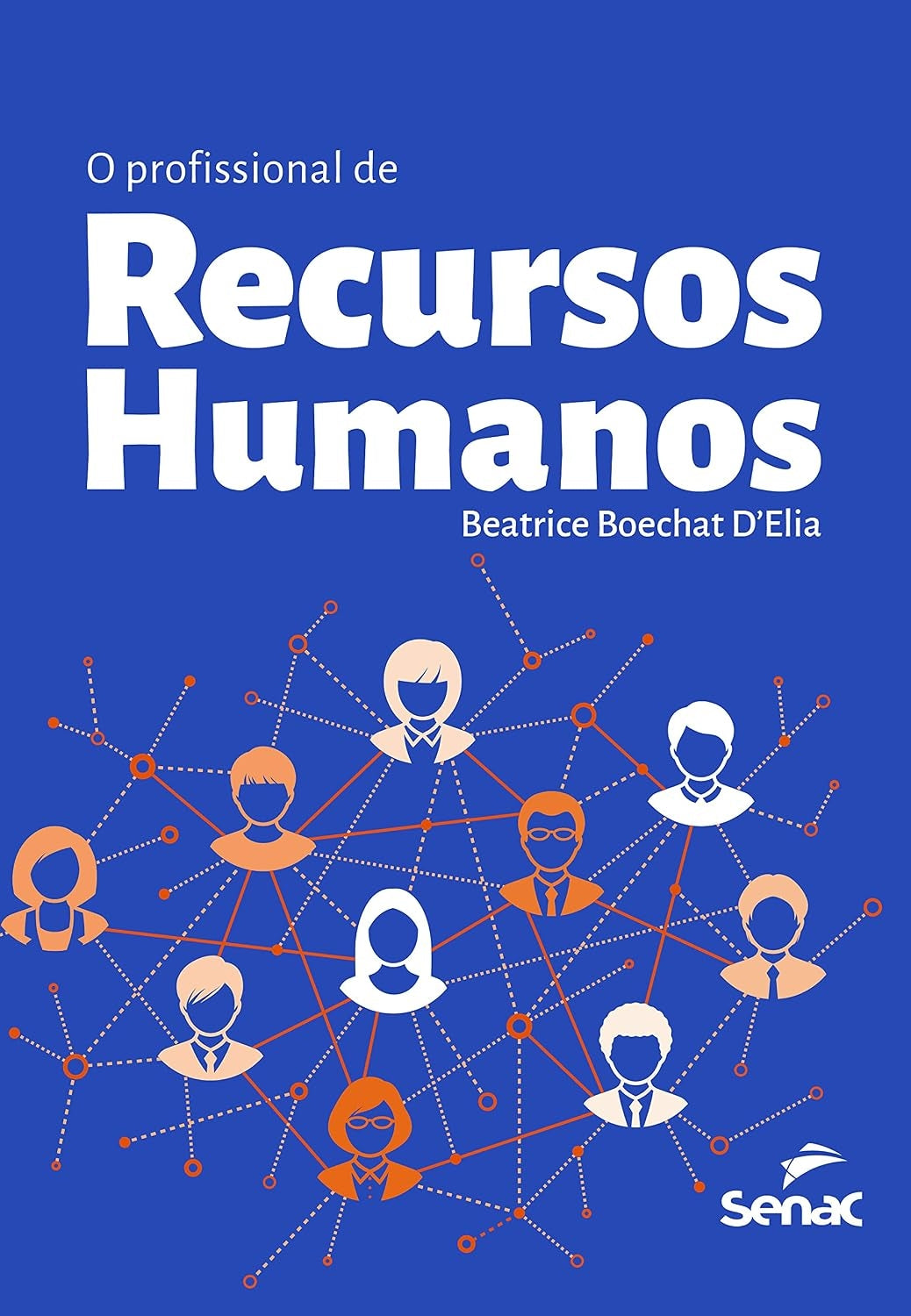 O Profissional de Recursos Humanos