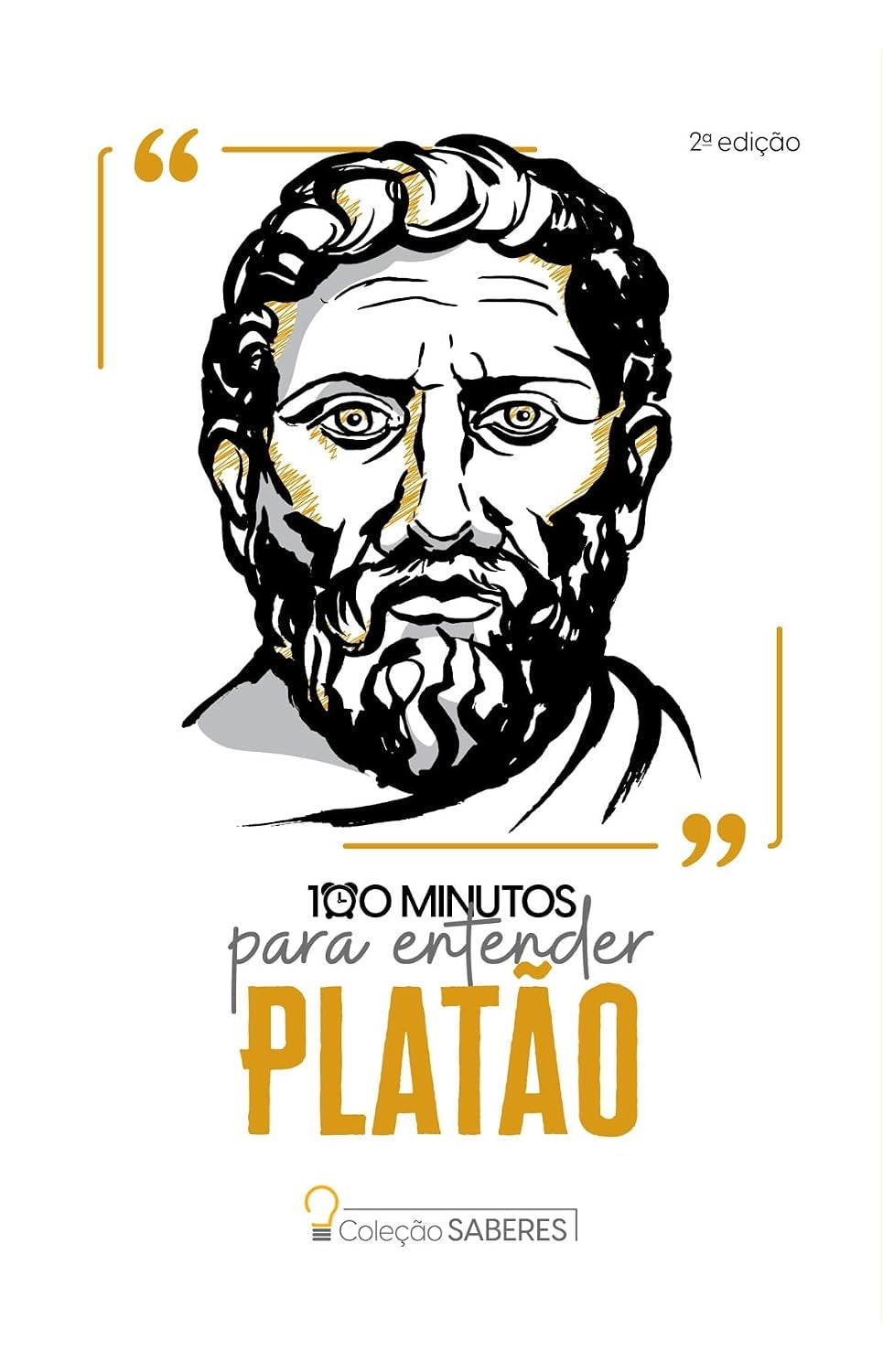 100 Minutos para Entender Platão (coleção: Coleção Saberes - Vol.1)