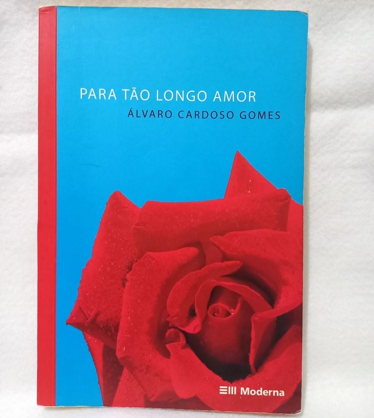 Para Tão Longo Amor