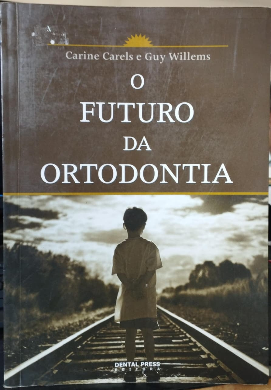 O Futuro da Ortodontia