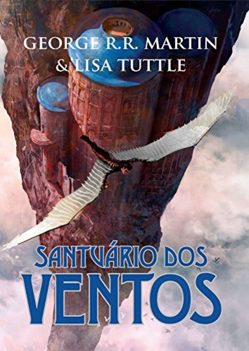 Santuário dos Ventos (coleção: as Crônicas da Anciã - Vol.1)