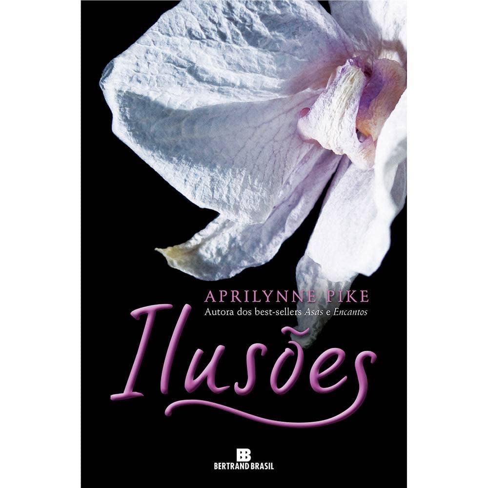 Ilusões (coleção: Fadas - Vol.3)
