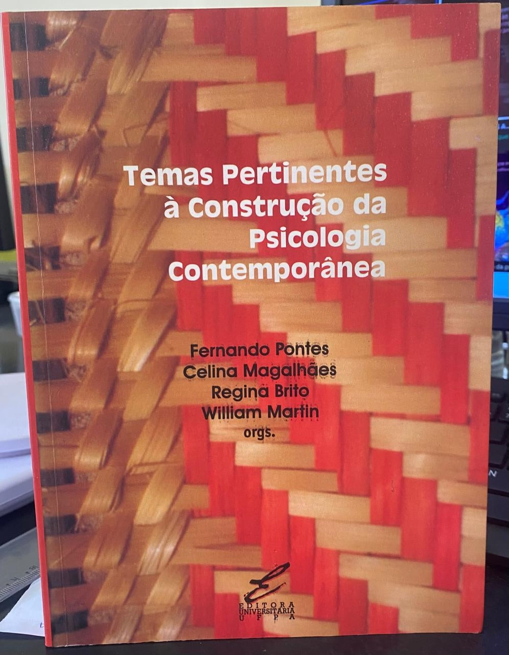 Temas Pertinentes À Construção da Psicologia Contemporânea