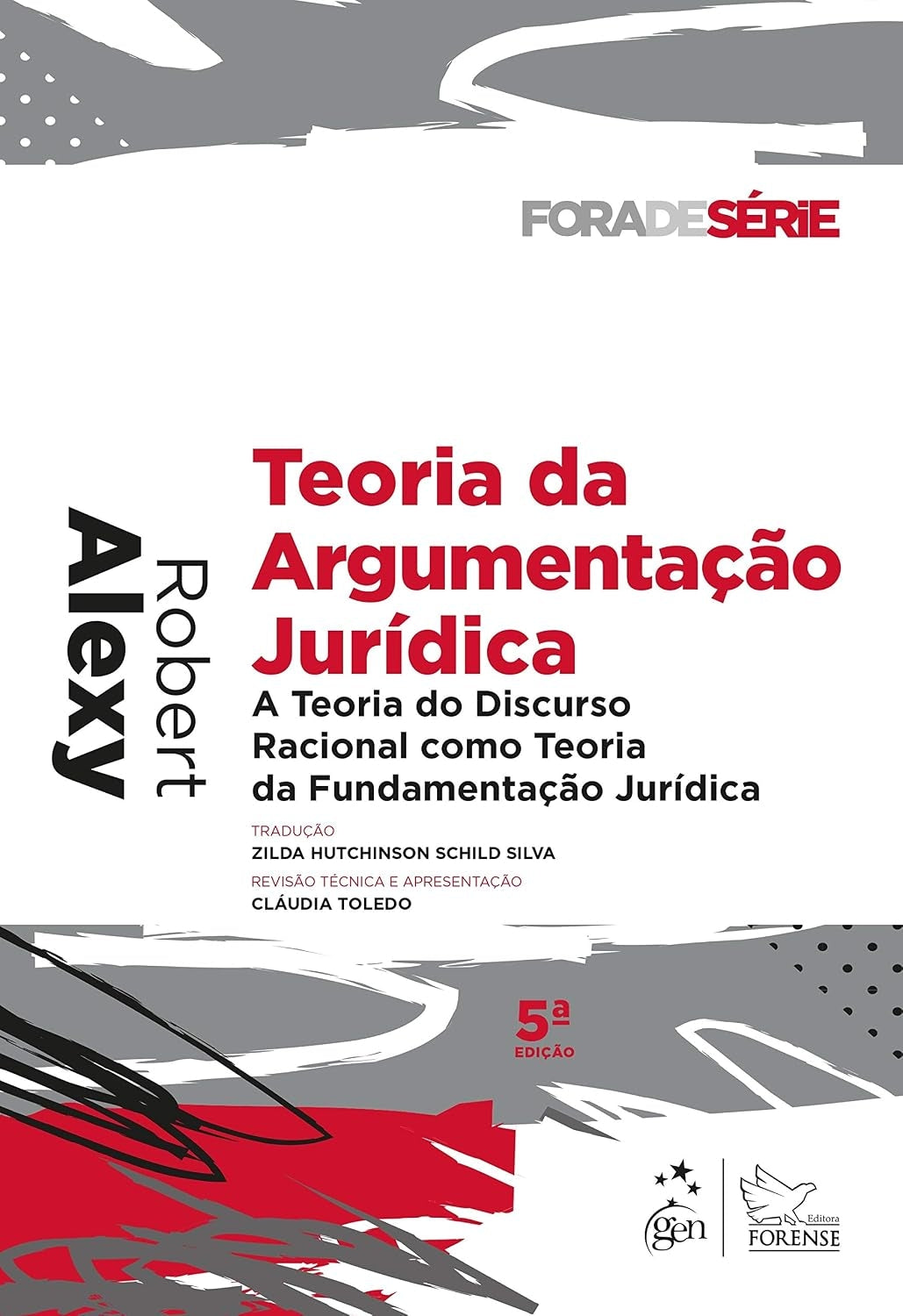 Teoria da Argumentação Jurídica - 5ª Edição