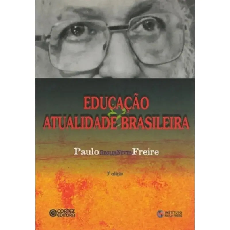 Educação e Atualidade Brasileira