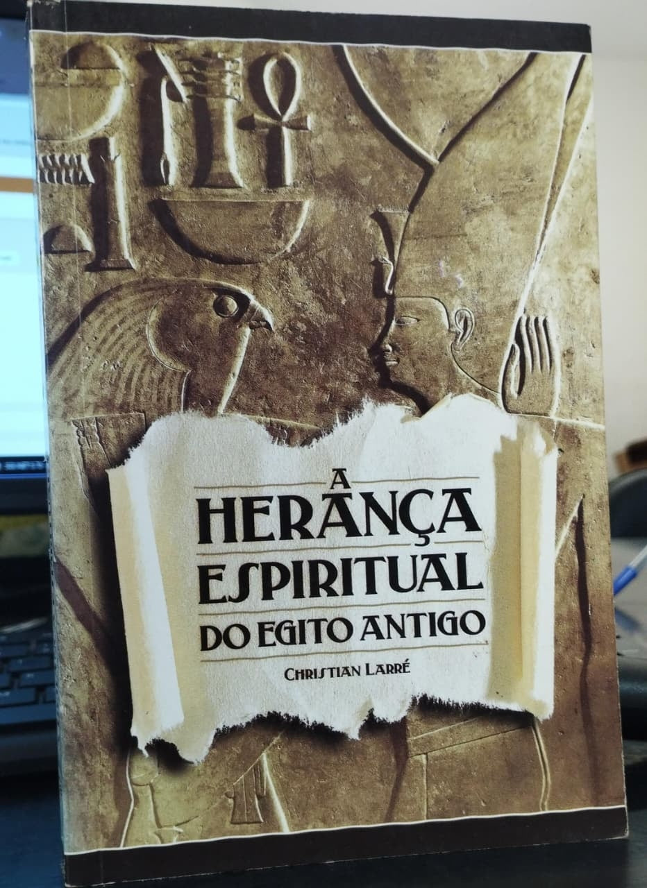 A Herança Espiritual do Egito Antigo