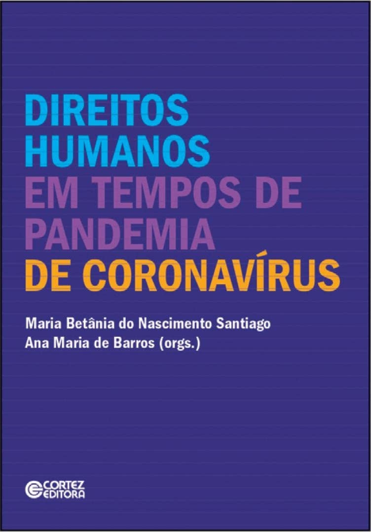 Direitos Humanos em Tempos de Pandemia de Coronavírus