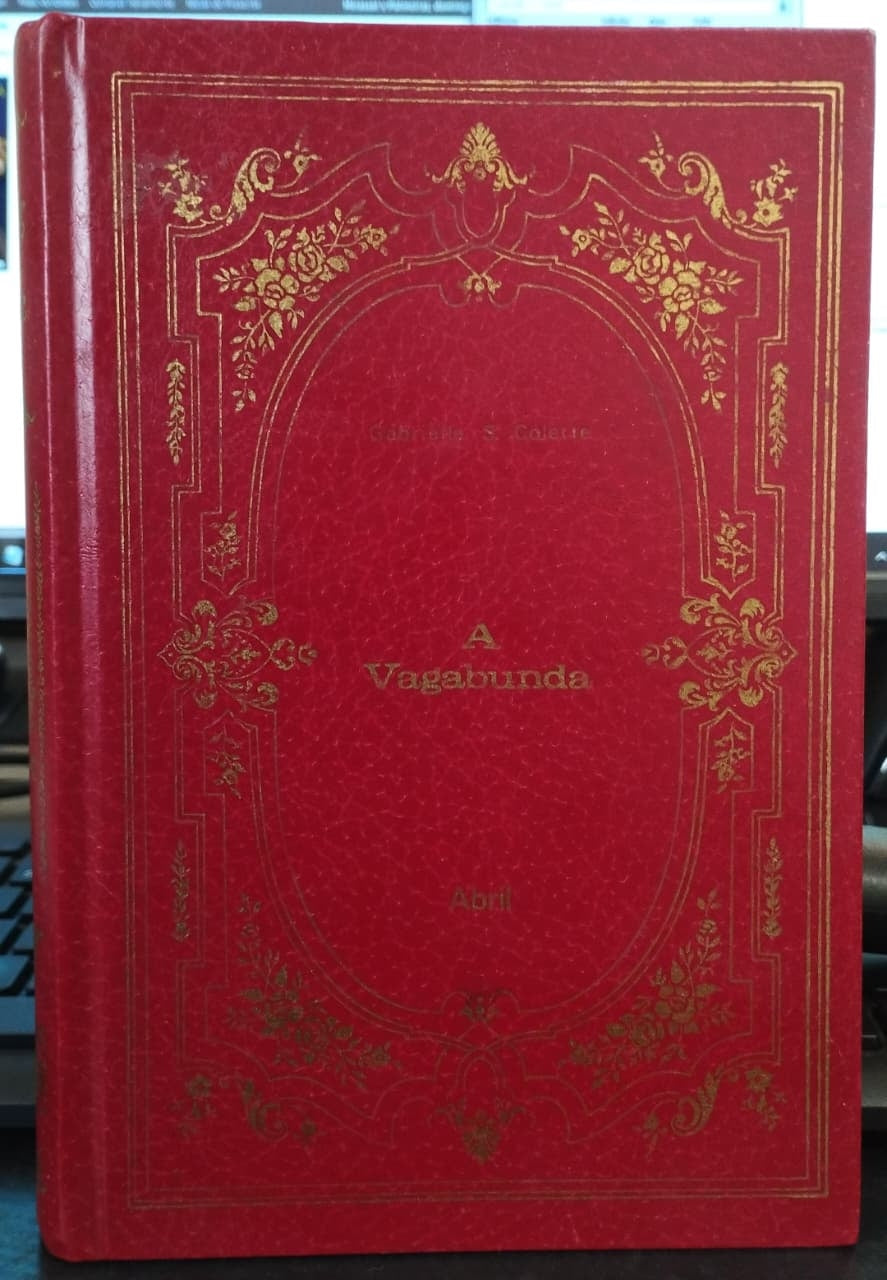 A Vagabunda (coleção: os Imortais da Literatura Universal - Vol.12)