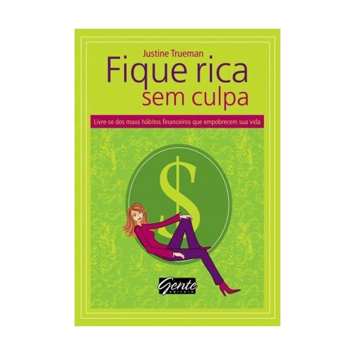 Fique Rica Sem Culpa