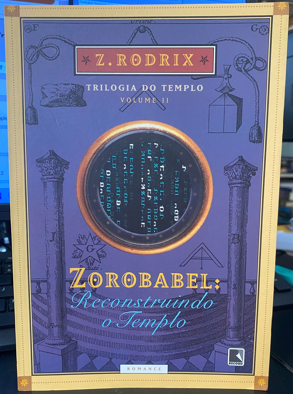 Zorobabel: Reconstruindo o Templo (coleção: Trilogia do Templo - Vol.2)