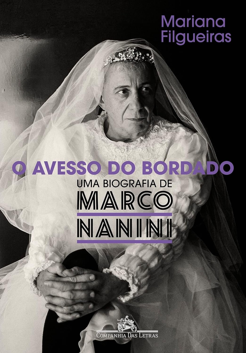 O Avesso do Bordado: Uma Biografia de Marco Nanini