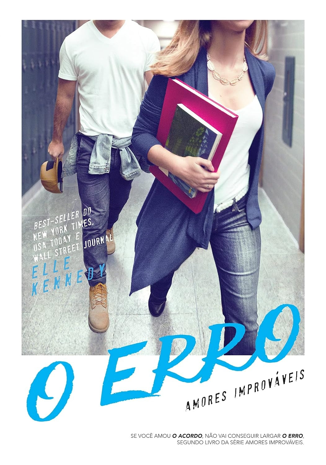 O Erro (coleção: Amores Improváveis - Vol.2)