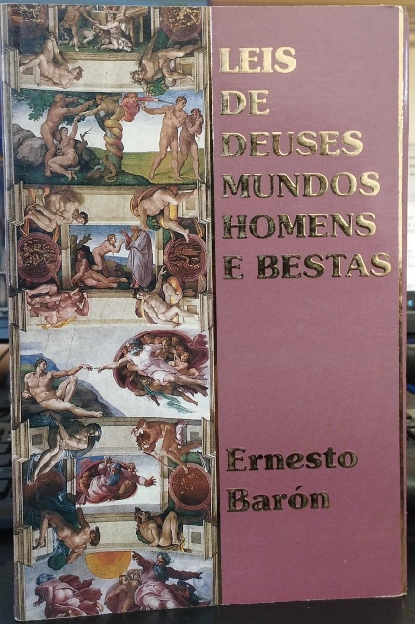 Leis de Deuses, Mundos, Homens e Bestas