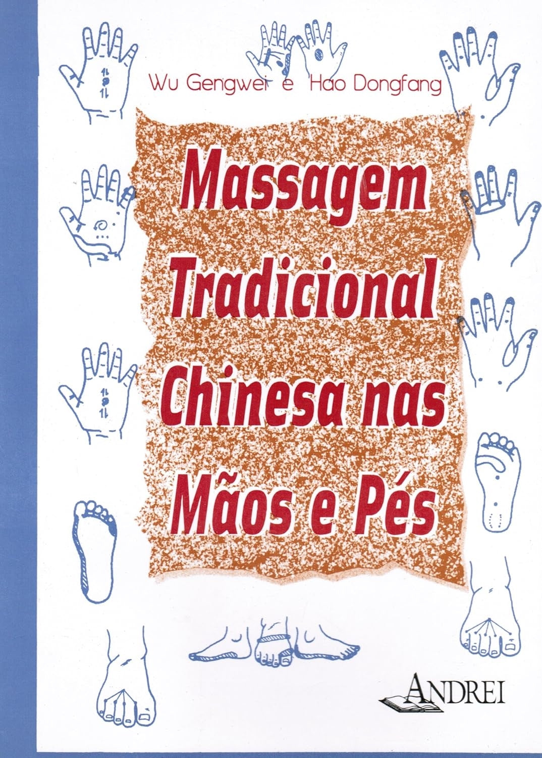 Massagem Tradicional Chinesa nas Mãos e nos Pés
