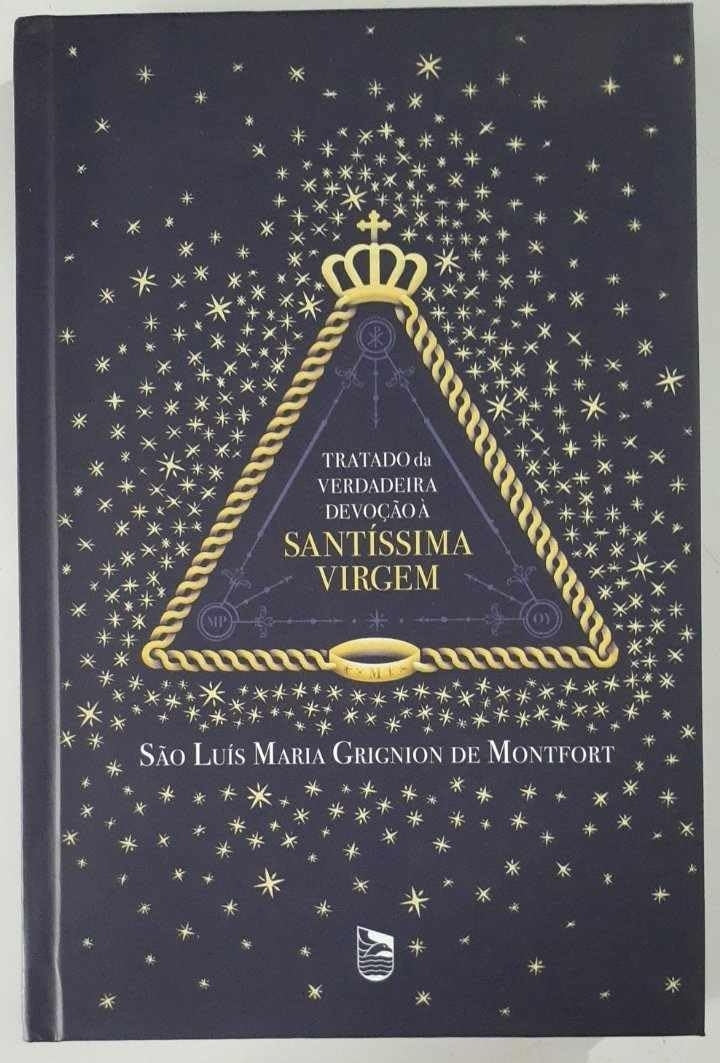 Tratado da Verdadeira Devoção À Santíssima Virgem