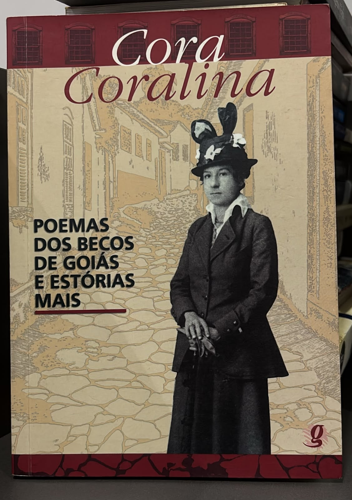 Poemas dos Becos de Goiás e Estórias Mais
