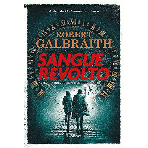 Sangue Revolto (coleção: Cormoran Strike - Vol.5)