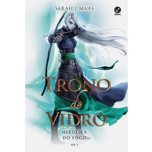 Trono de Vidro Herdeira do Fogo - Vol. 3