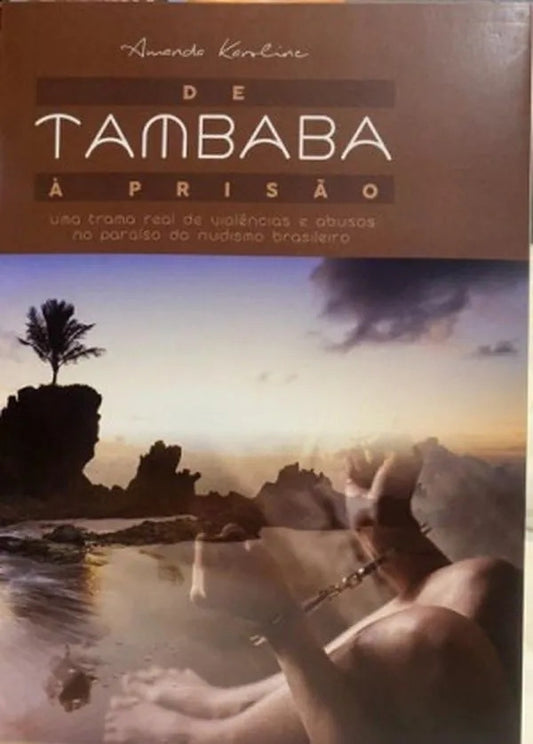 De Tambaba À Prisão