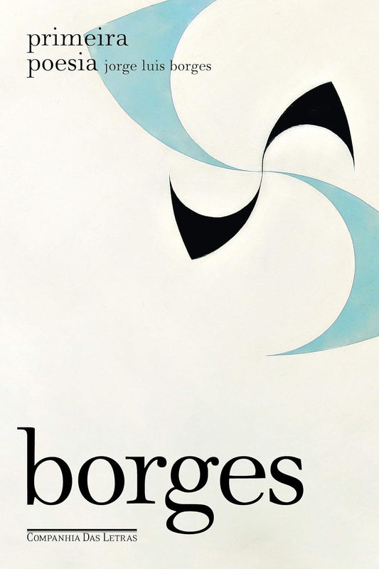Primeira Poesia (biblioteca Borges)