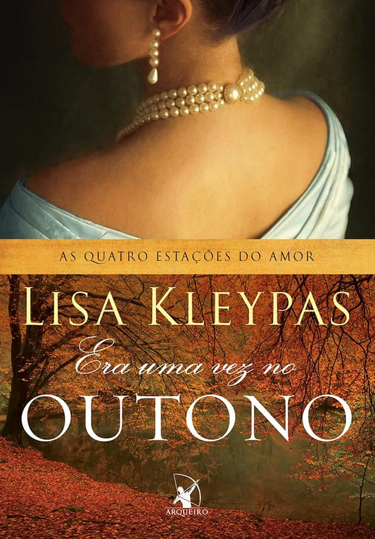 Era Uma Vez no Outono (coleção: as Quatro Estações do Amor - Vol.2)