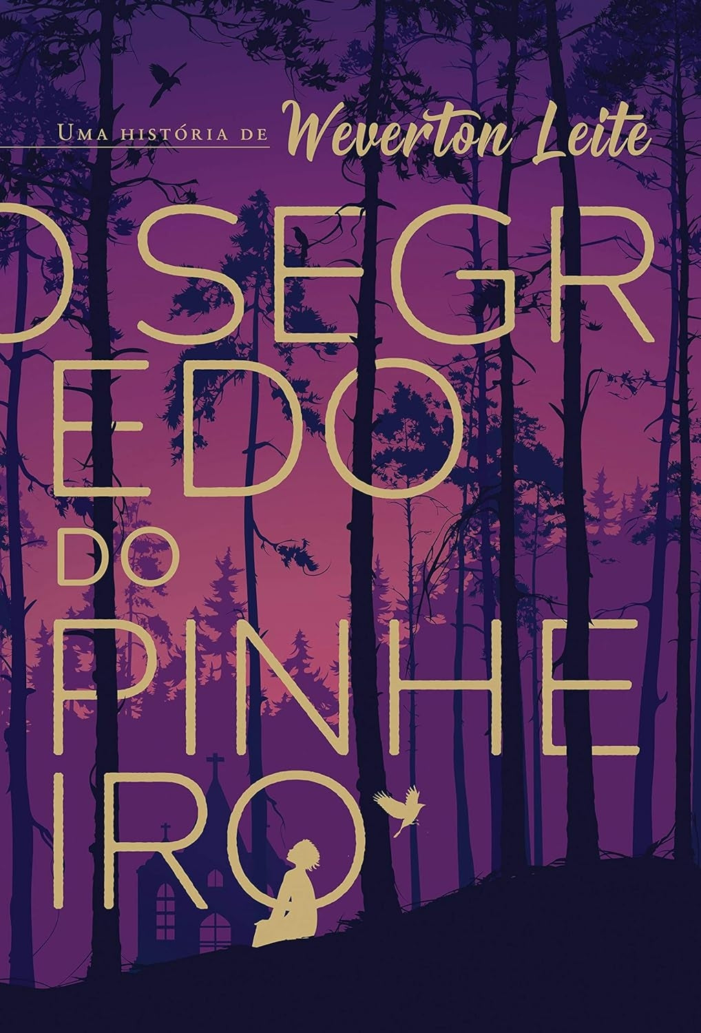 O Segredo do Pinheiro