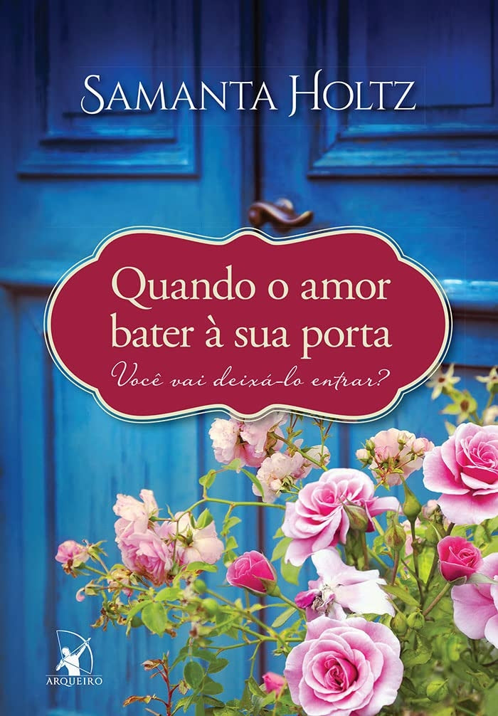 Quando o Amor Bater À sua Porta
