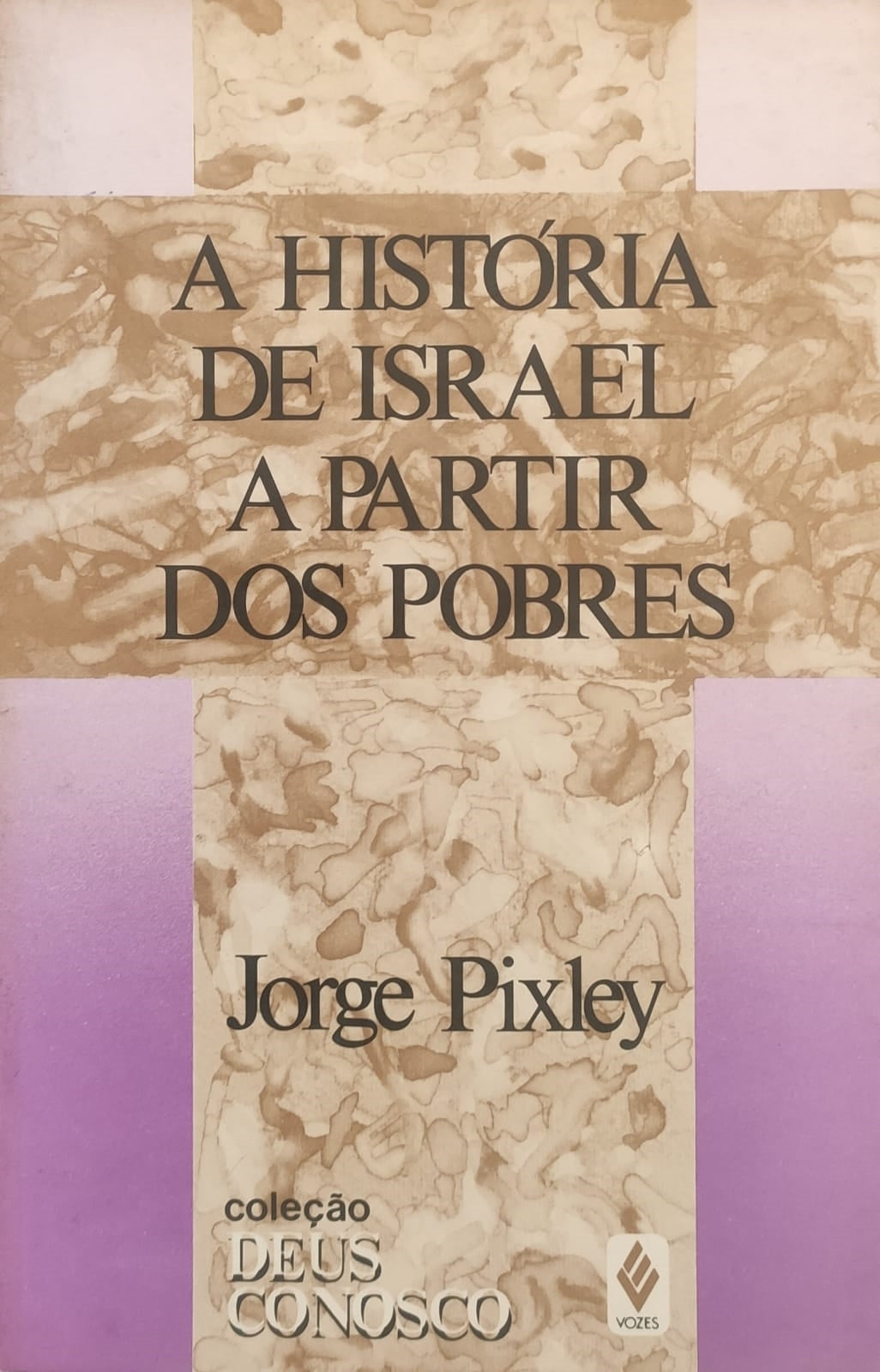A História de Israel a Partir dos Pobres