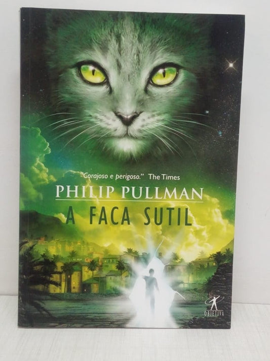 A Faca Sutil (coleção: Fronteiras do Universo - Vol.2)