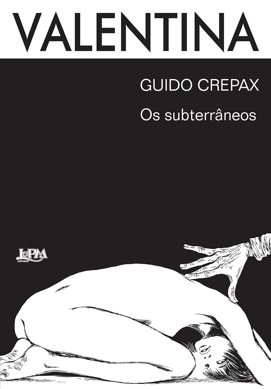 Valentina: os Subterrâneos (coleção: Valentina - Vol.1) em Quadrinhos