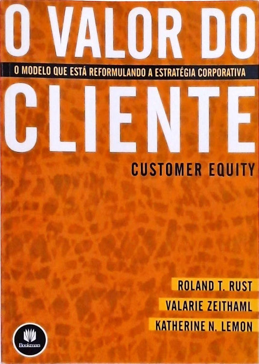 O Valor do Cliente