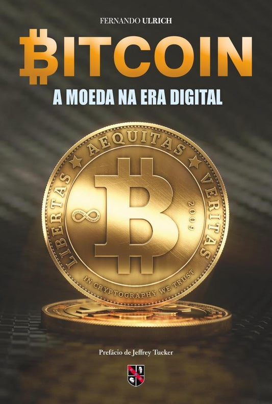 Bitcoin: a Moeda na Era Digital