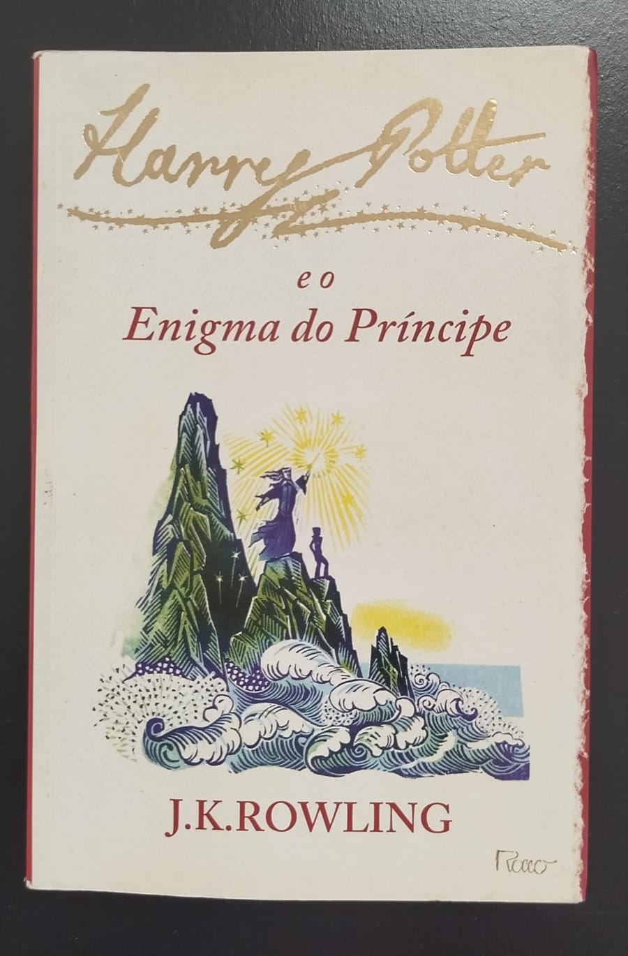 Harry Potter e o Enigma do Príncipe (harry Potter Vol 6)