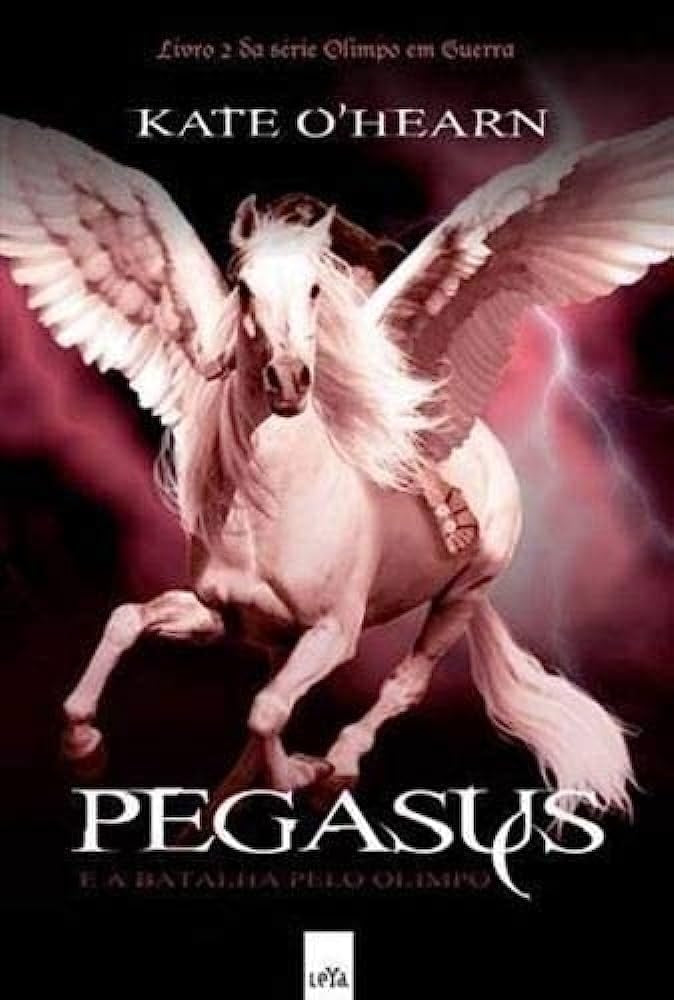 Pegasus e a Batalha pelo Olimpo (saga Olimpo em Guerra - Vol. 2)