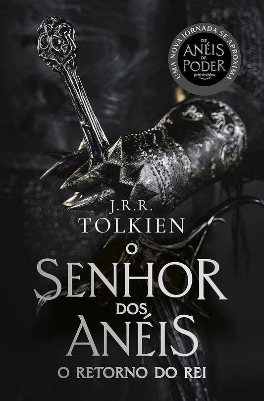 O Retorno do Rei - (o Senhor dos Anéis - Vol 3)