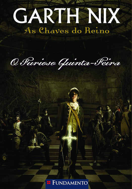 O Furioso Quinta-feira (coleção: as Chaves do Reino - Vol.4)