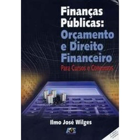 Finanças Públicas, Orçamento e Direito Financeiro