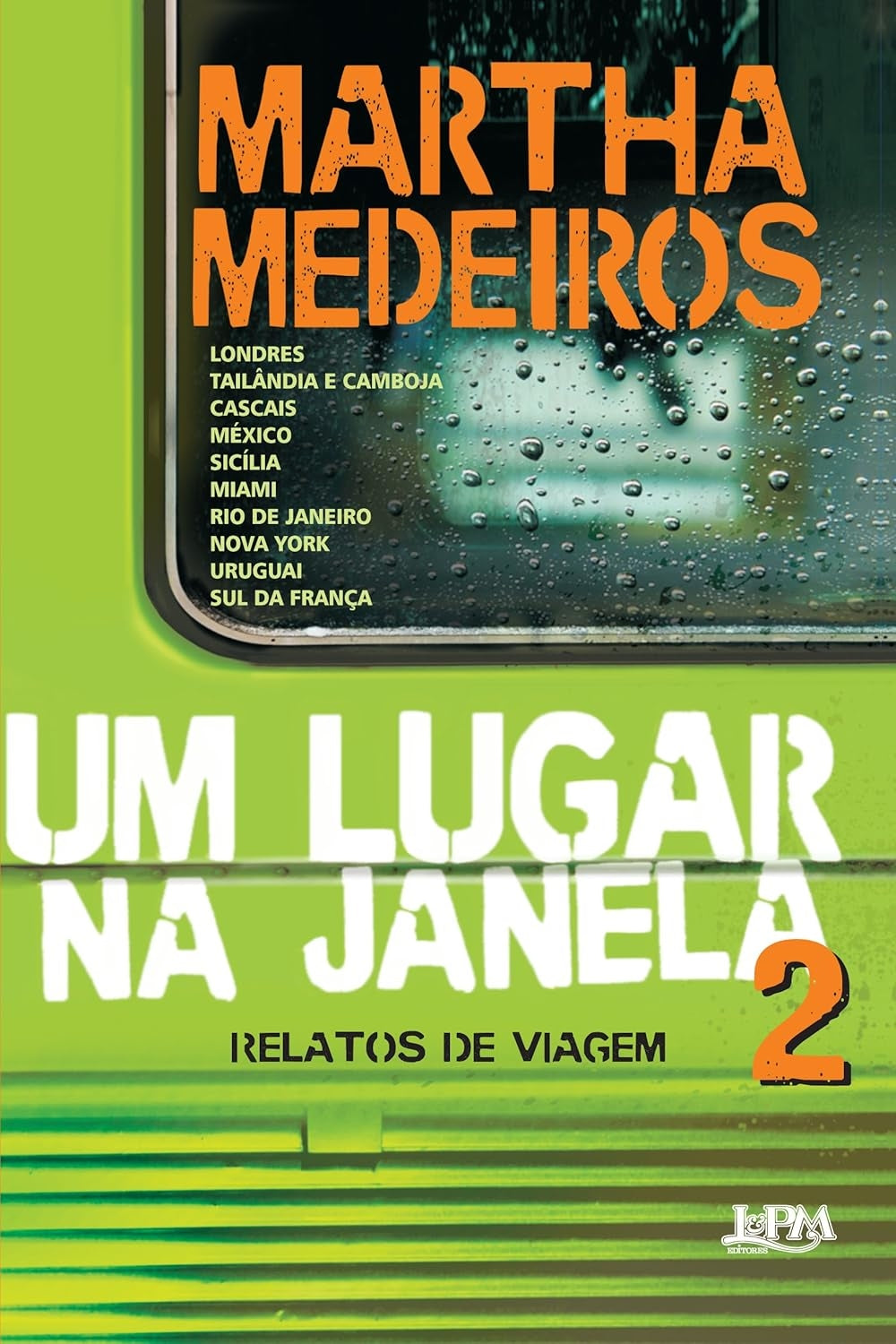 Um Lugar na Janela 2 (coleção: um Lugar na Janela - Vol.2)
